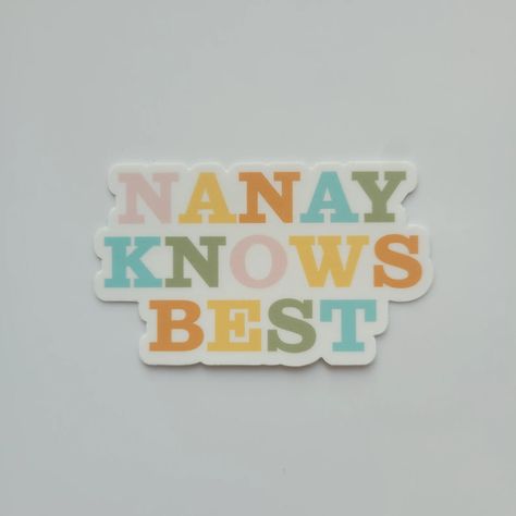 Pinay Mama Shop | Nanay Knows Best Sticker