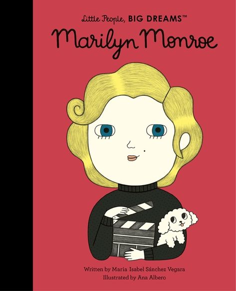 Little People, Big Dreams: Marilyn Monroe (Paperback)