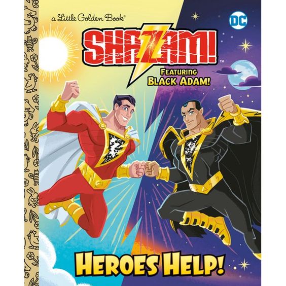 Little Golden Book: Heroes Help! (DC Shazam!) : Featuring Black Adam! (Hardcover)
