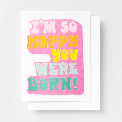 Yellow Owl Workshop - So Happy You Were Born - Risograph Card