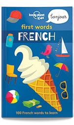 Lonely Planet Kids: First Words French Book