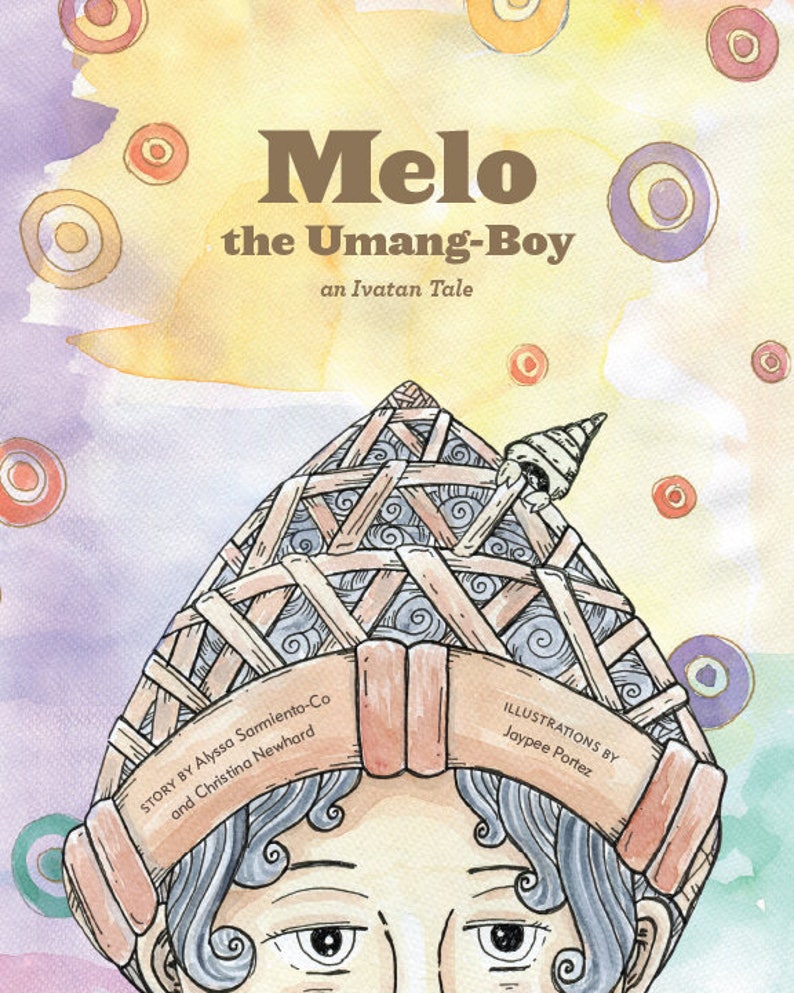 Melo The Umang-Boy an Ivatan Tale