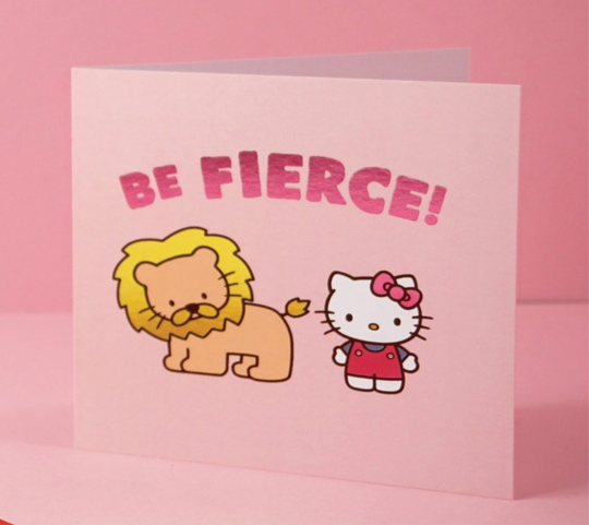 Sanrio- Hello Kitty &quot;Be Fierce&quot; Card